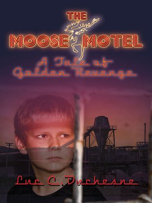 cover image of The Moose Motel
